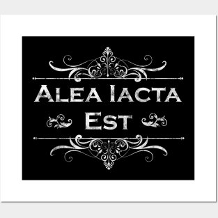 Latin saying - Alea iacta est Posters and Art